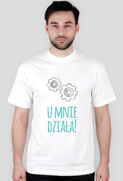 U mnie działa! - geek - t-shirt męski