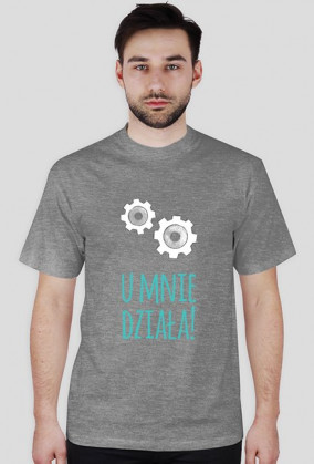 U mnie działa! - geek - t-shirt męski