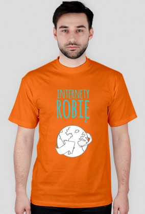 Internety Robię - geek - t-shirt męski