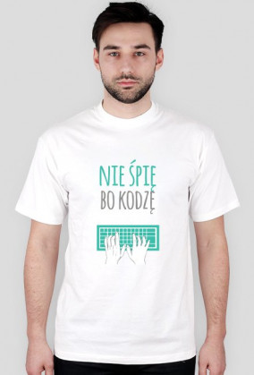Nie śpię, bo kodzę - geek - t-shirt męski