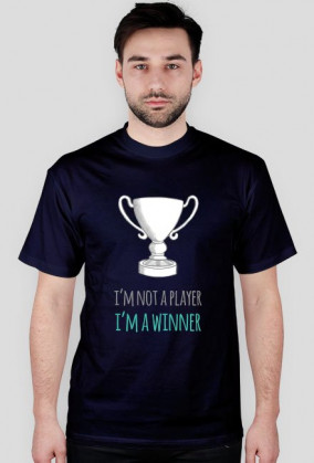 I'm not a player, I'm a winner - geek - t-shirt męski