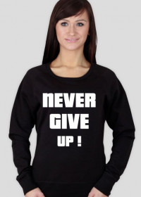 Bluza never give up