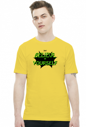 Koszulka Męska Just Believe in Yourself
