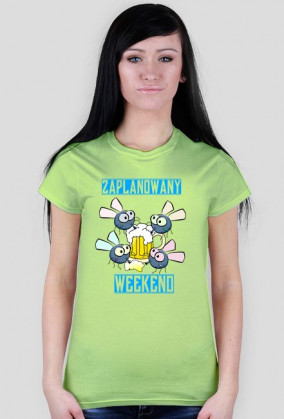 T-Shirt Damski - Zaplanowany Weekend