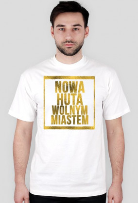 T-Shirt Męski - Nowa Huta Wolnym Miastem