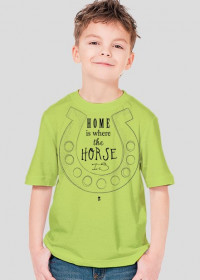 Koszulka dziecięca - HOME IS WHERE THE HORSE IS