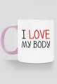 I Love My Body