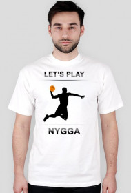 Slang Let's Play Nygga Black