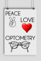 Tablica do gabinetu - Peace/Love/Optometry