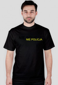 NIE POLICJA