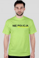NIE POLICJA
