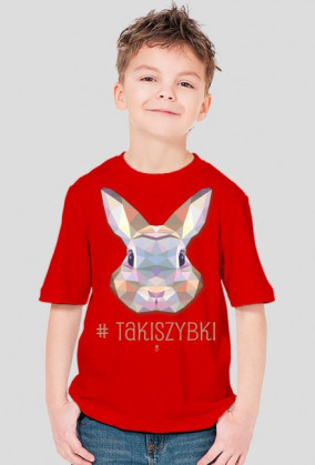 Koszulka dziecięca - # TAKI SZYBKI