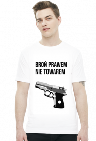 Broń prawem, nie towarem - biała koszulka