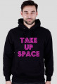 Take Up Space