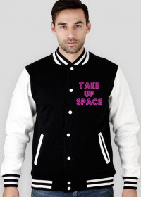 Take Up Space