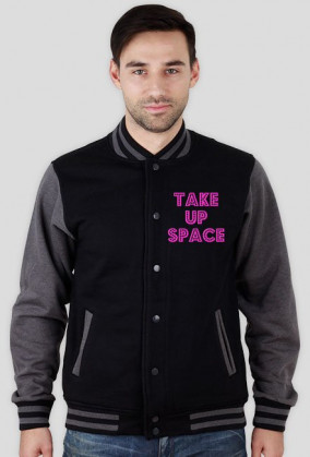 Take Up Space