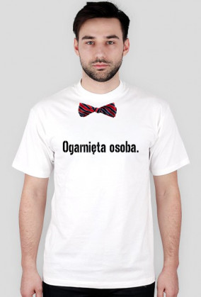 Ogarnięta osoba.