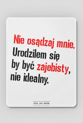 nie osądzaj mnie