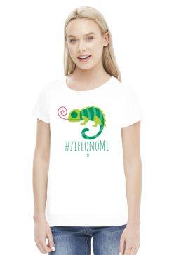 Koszulka damska - #ZIELONO MI