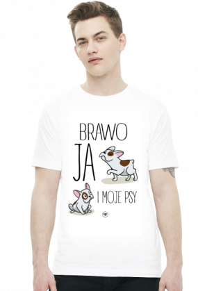 Koszulka męska - BRAWO JA I MOJE PSY