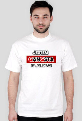 Jestem Gangsta to_se_moge