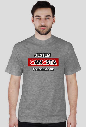 Jestem Gangsta to_se_moge