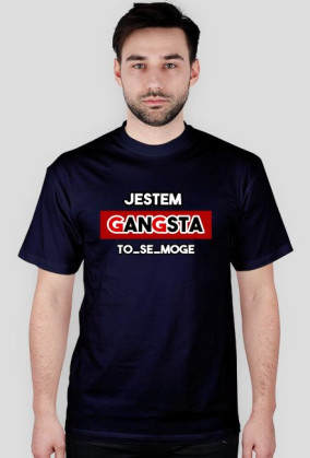 Jestem Gangsta to_se_moge