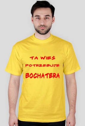 Wieś potrzebuje bochatera