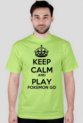Keep calm and play pokemon go