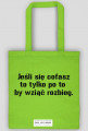 Jeśli się cofasz to tylko po to  by wziąć rozbieg.