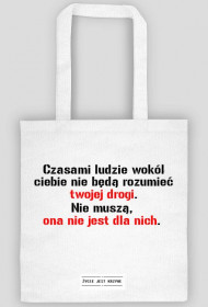 Twoja droga, twoje wybory :)
