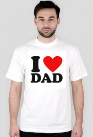 I love dad