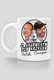 o skurwesyn Dla Krzyśka