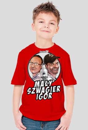 Mały Szwagier Igor