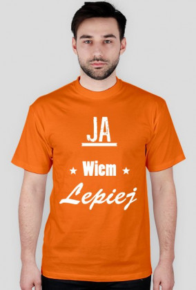 Koszulka męska (Ja wiem lepiej)