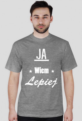 Koszulka męska (Ja wiem lepiej)