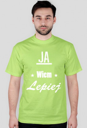 Koszulka męska (Ja wiem lepiej)