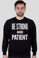 BLUZA ,,BE STRONG"2