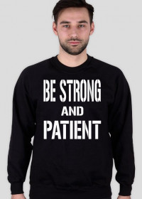 BLUZA ,,BE STRONG"2