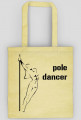 Eko torba POLE DANCER
