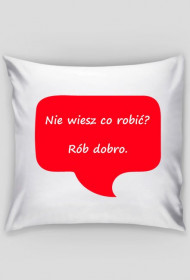 Poszewka na Poduszkę Rób Dobro
