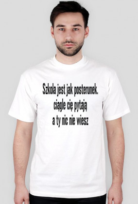 Szkoła jest jak posterunek...