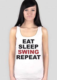 EAT SLEEP SWING REPEAT - KOSZULKA BY WRESTLEHAWK