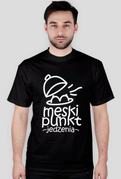 Męski Punkt Jedzenia białe napisy