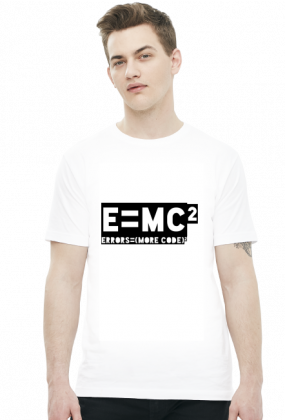 Koszulka - e=mc2 - errors = (more code)2 - koszulki informatyczne, koszulki dla programisty i informatyka - dziwneumniedziala.cupsell.pl