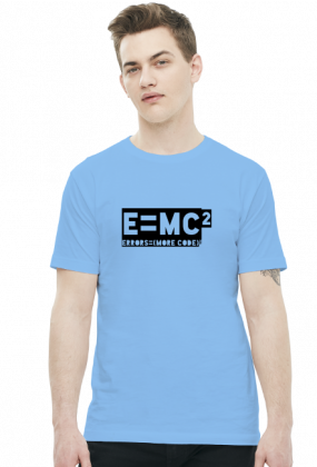 Koszulka - e=mc2 - errors = (more code)2 - koszulki informatyczne, koszulki dla programisty i informatyka - dziwneumniedziala.cupsell.pl