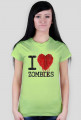 I love Zombies
