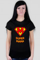 Koszulka dla Super Mamy