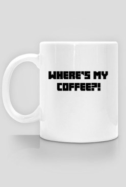 KUBEK: WHERE'S MY COFFEE?!
