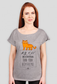 Koszulka damska - MY CAT IS CUTER THAN YOUR BOYFRIEND